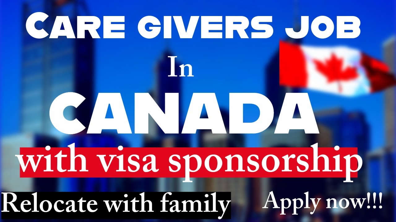 How to Get a Caregiver Job in Canada From Nigeria